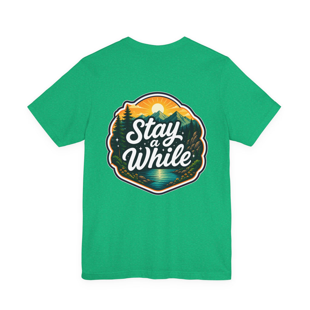 Let's Start Again, Stay A While nature badge Tee