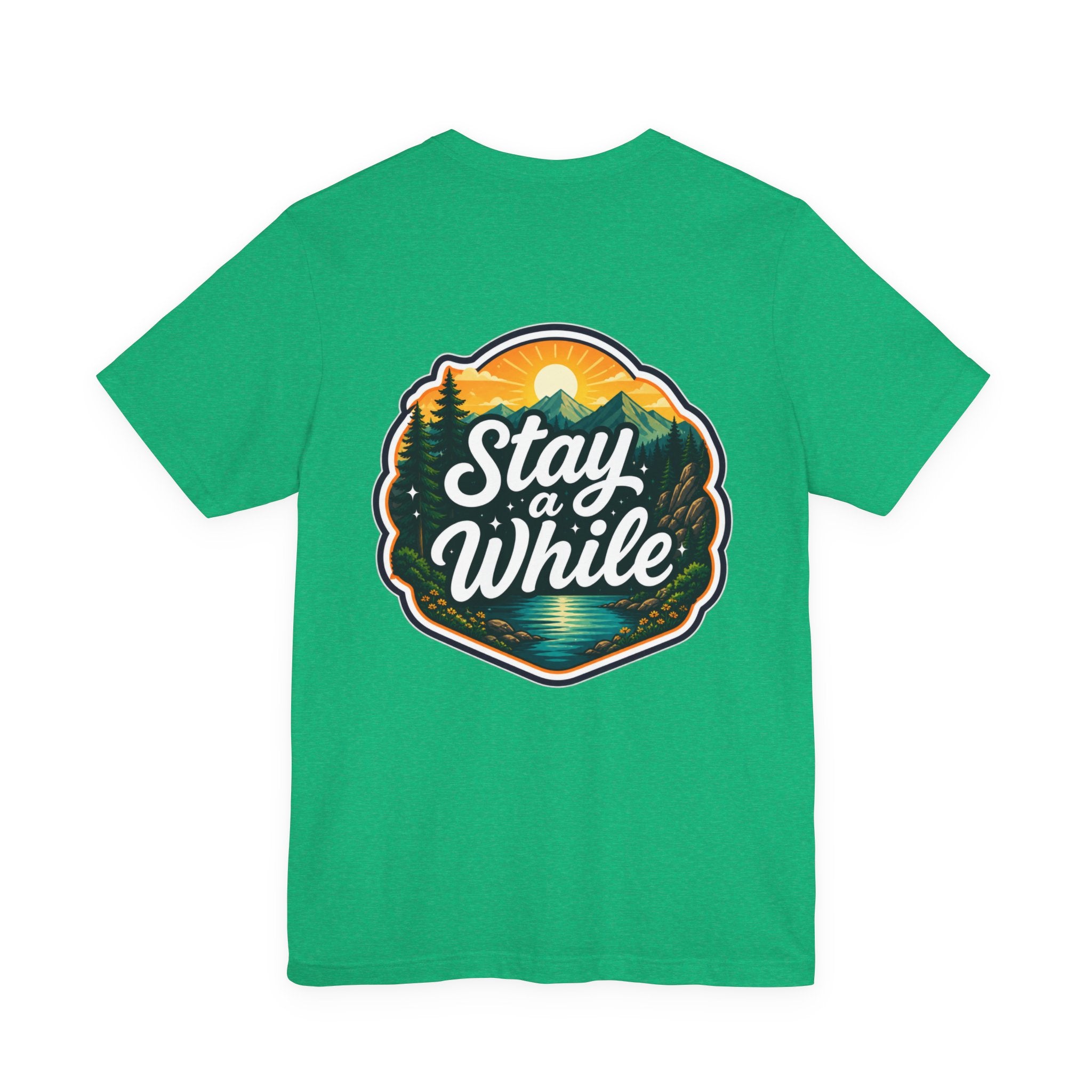 Let's Start Again, Stay A While nature badge Tee