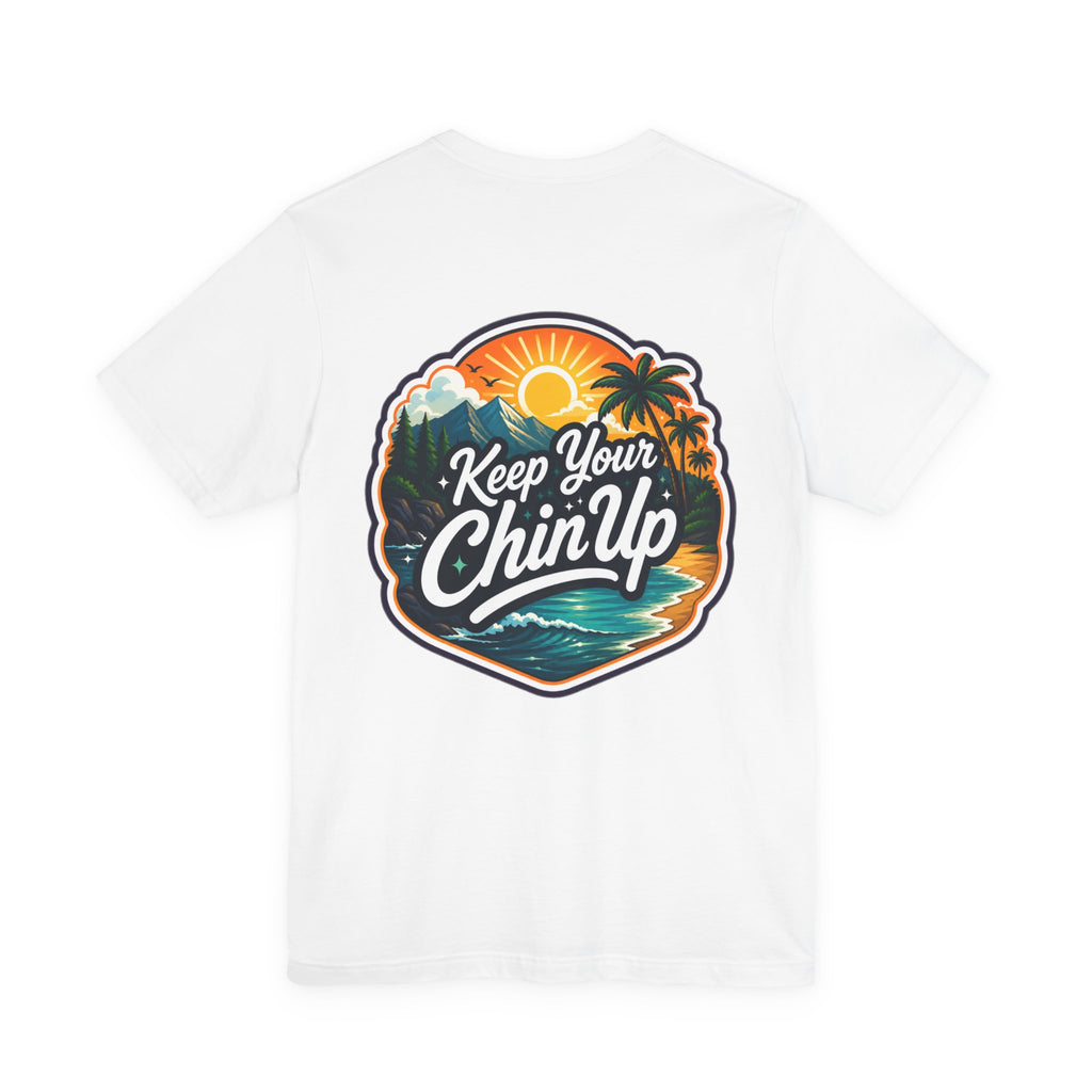 Let's Start Again, Keep Your Chin Up T-Shirt Retro Sunset Beach Typography