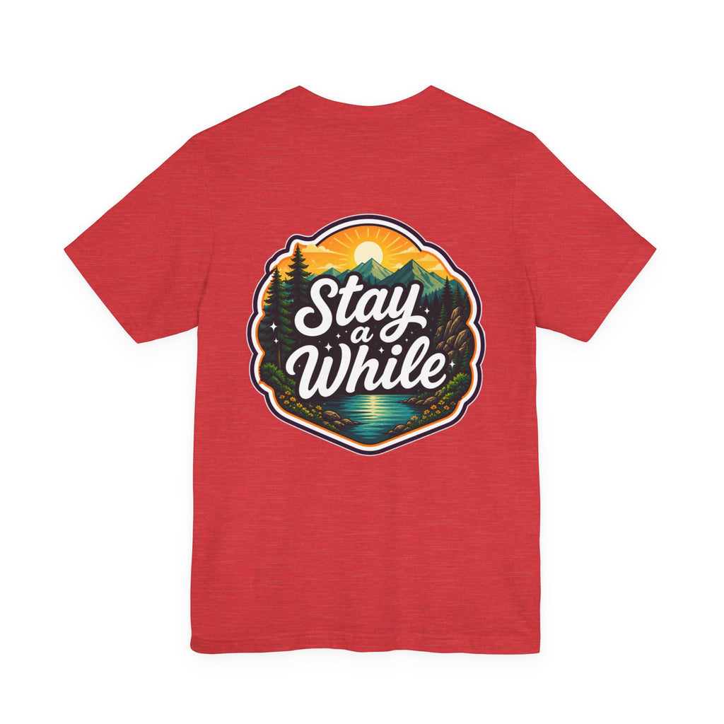 Let's Start Again, Stay A While nature badge Tee