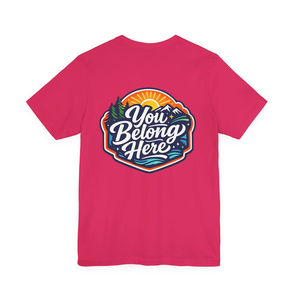 Let's Start Again, You Belong Here Tee | Scenic Nature Badge, Sunrise Mountains
