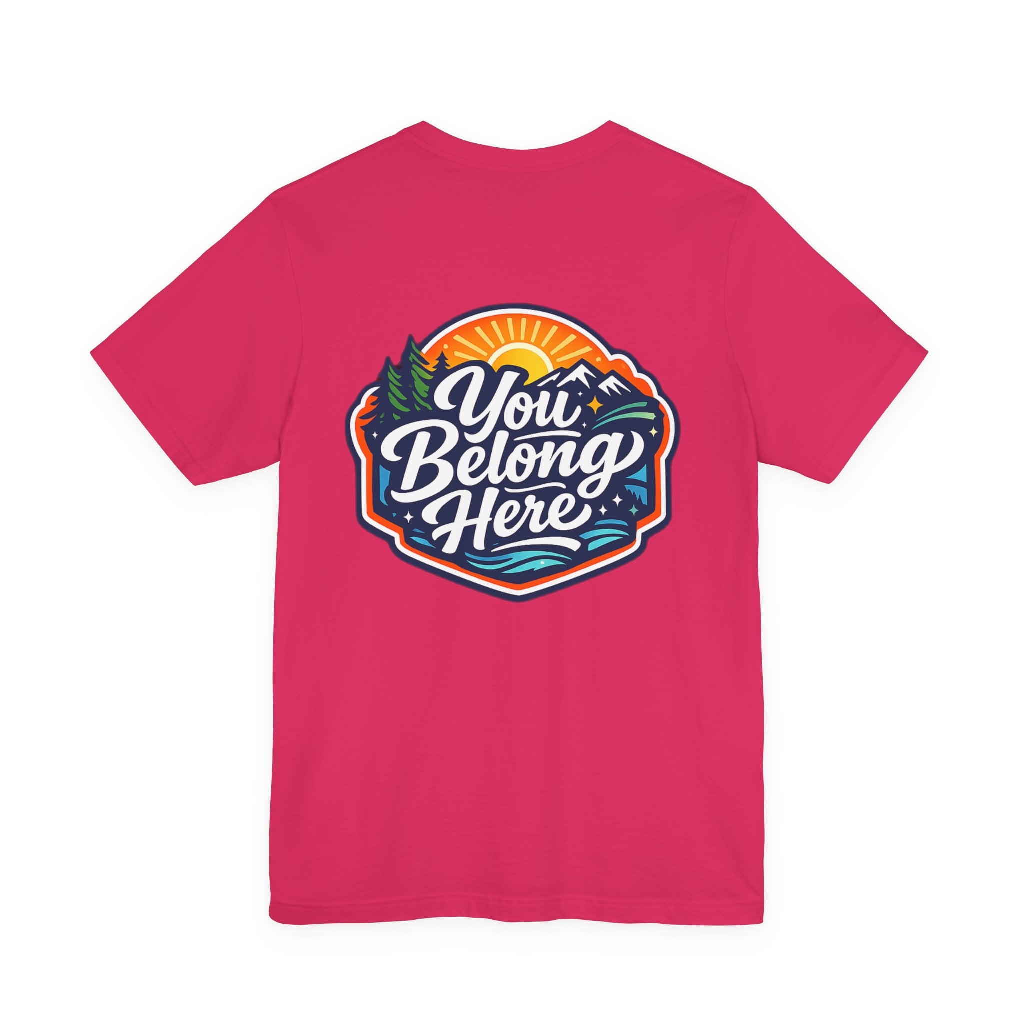 Let's Start Again, You Belong Here Tee | Scenic Nature Badge, Sunrise Mountains