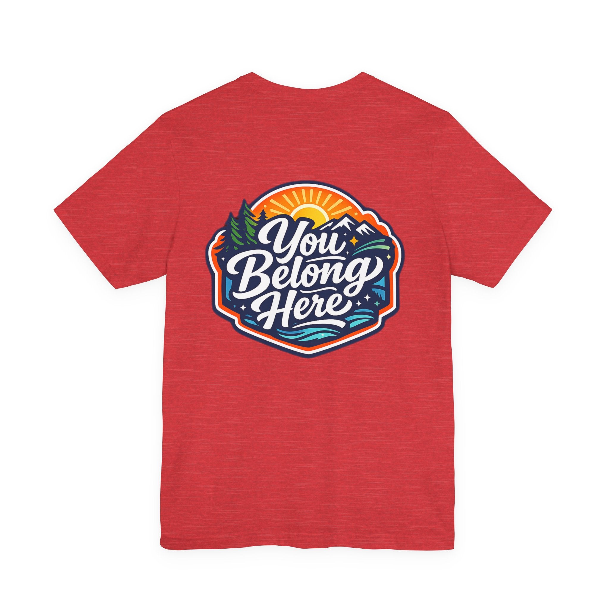 Let's Start Again, You Belong Here Tee | Scenic Nature Badge, Sunrise Mountains