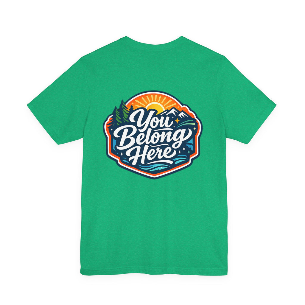 Let's Start Again, You Belong Here Tee | Scenic Nature Badge, Sunrise Mountains