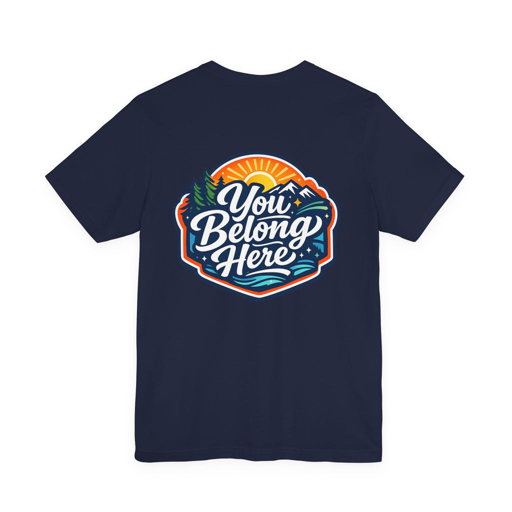 Let's Start Again, You Belong Here Tee | Scenic Nature Badge, Sunrise Mountains