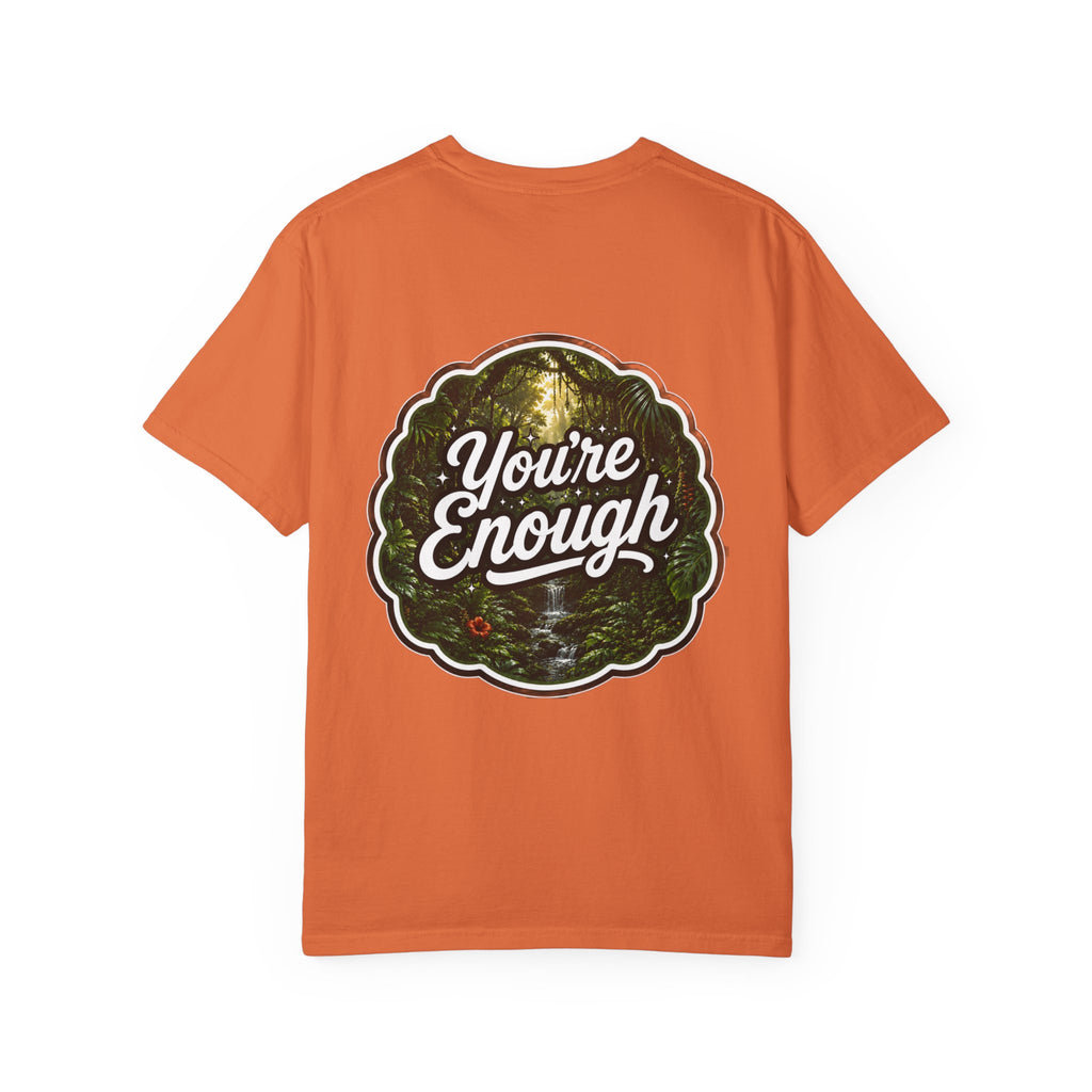 You’re Enough T, Let's Start Again