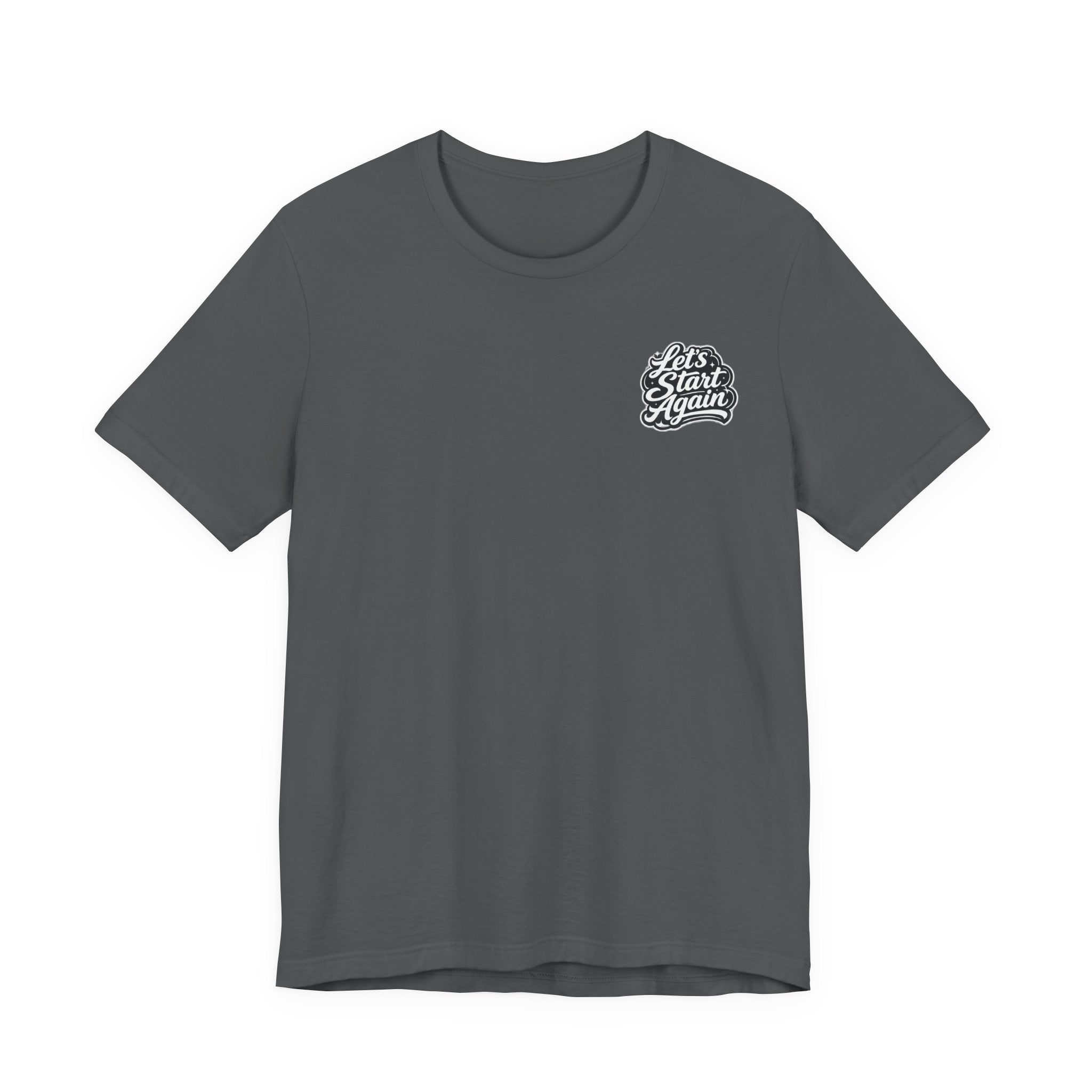 Let's Start Again Basic Tee