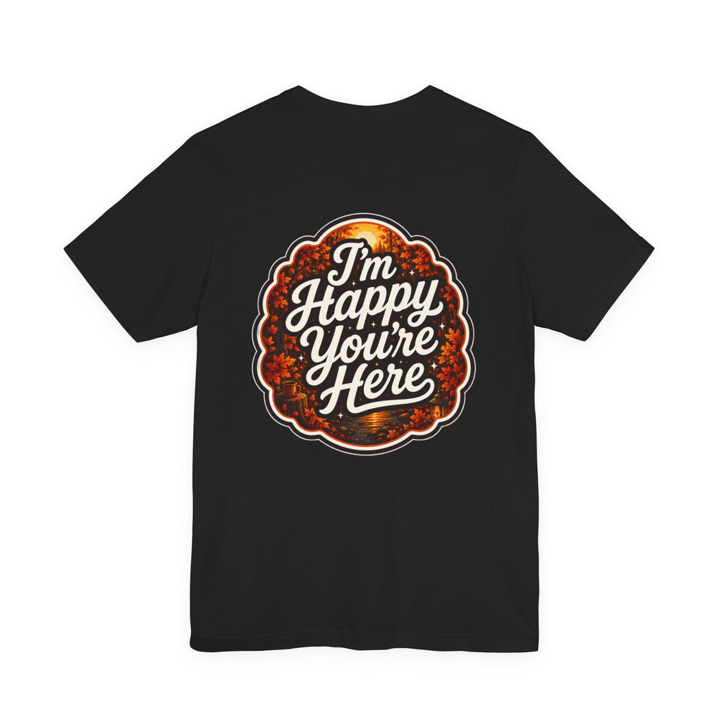 Let's Start Again, 'm Happy You're Here T-Shirt retro floral