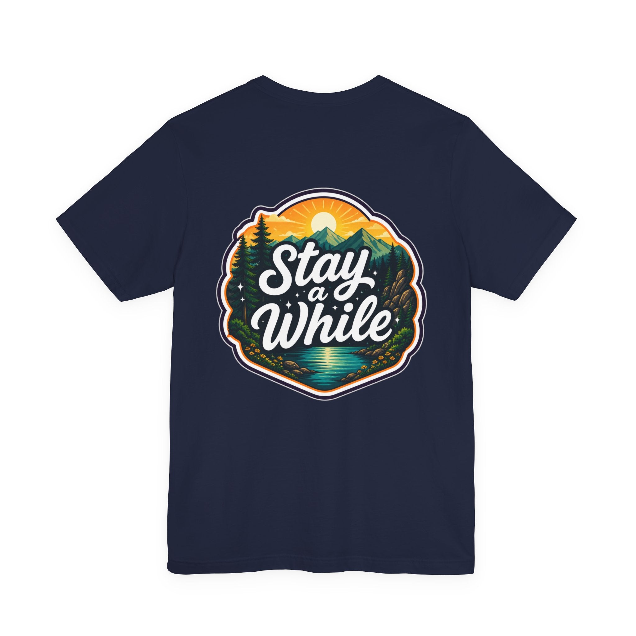 Let's Start Again, Stay A While nature badge Tee