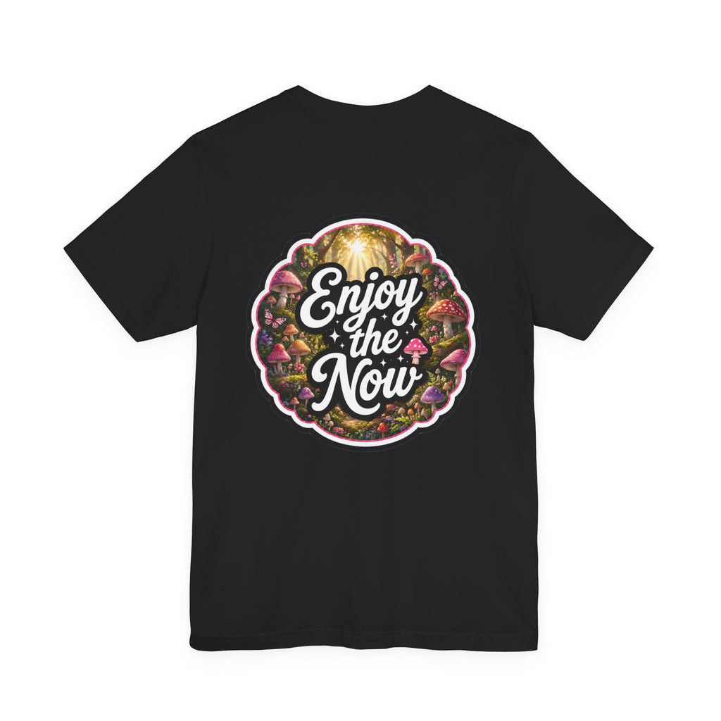 Let's Start Again, Enjoy the Now tee Vintage forest mushroom design