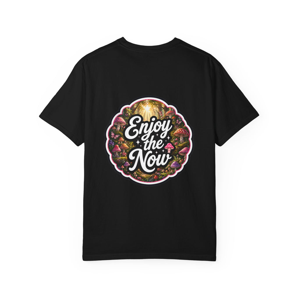 Enjoy the Now T, Let's Start Again