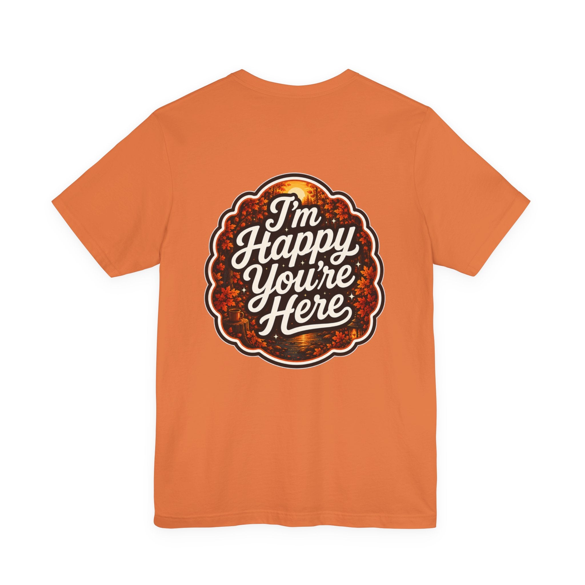 Let's Start Again, 'm Happy You're Here T-Shirt retro floral