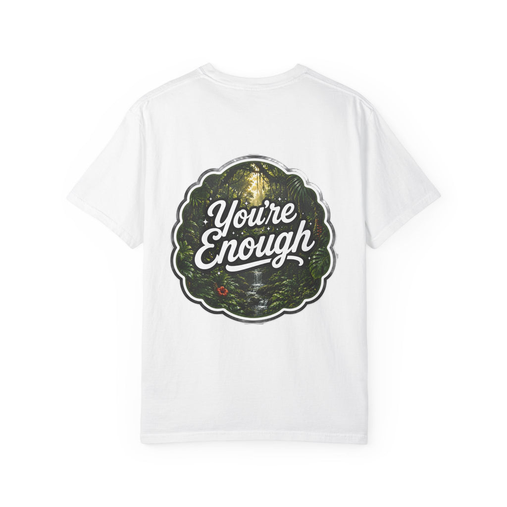 You’re Enough T, Let's Start Again
