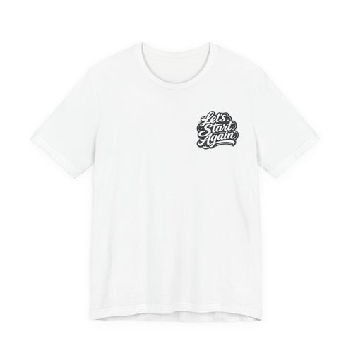 Let's Start Again, 'm Happy You're Here T-Shirt retro floral