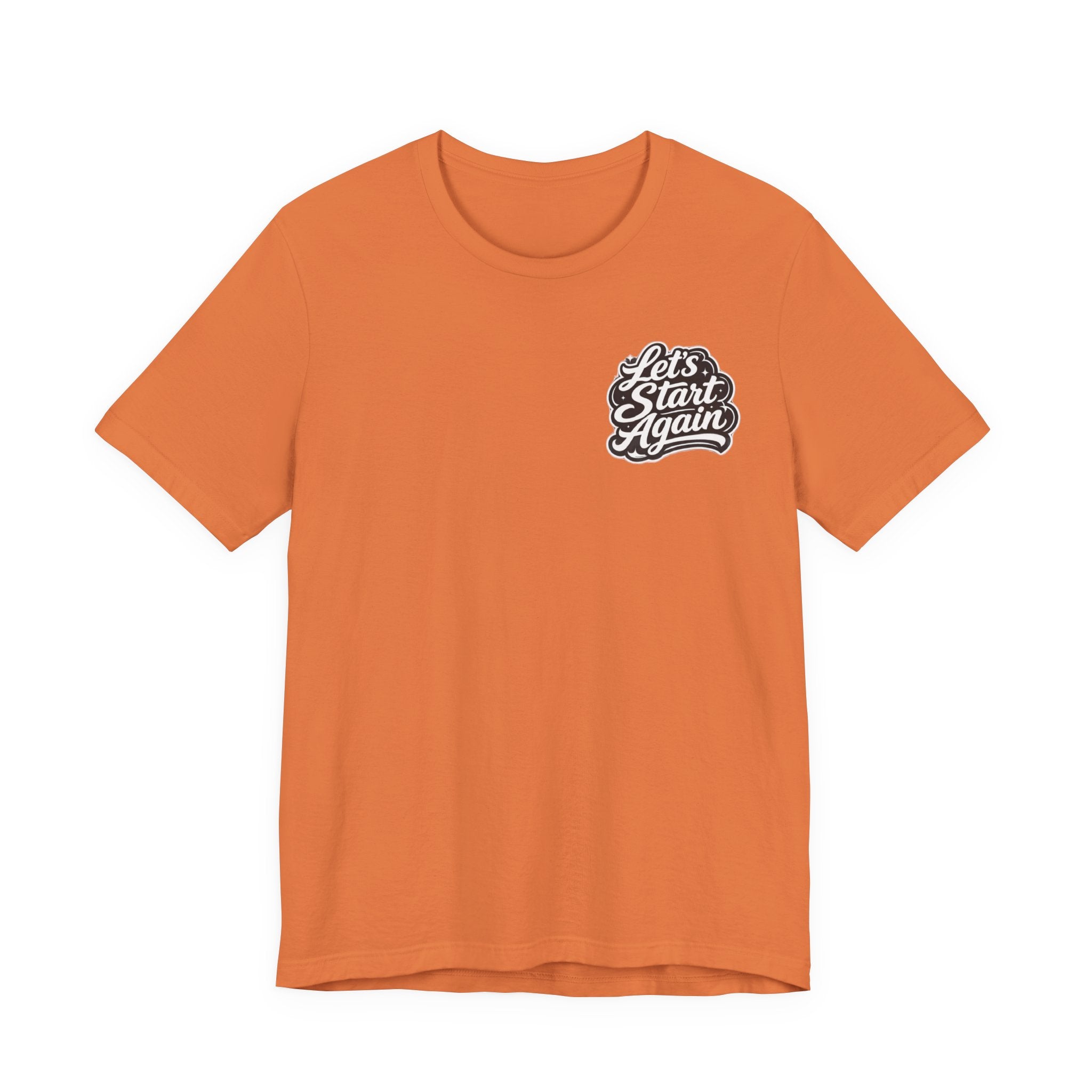 Let's Start Again, 'm Happy You're Here T-Shirt retro floral