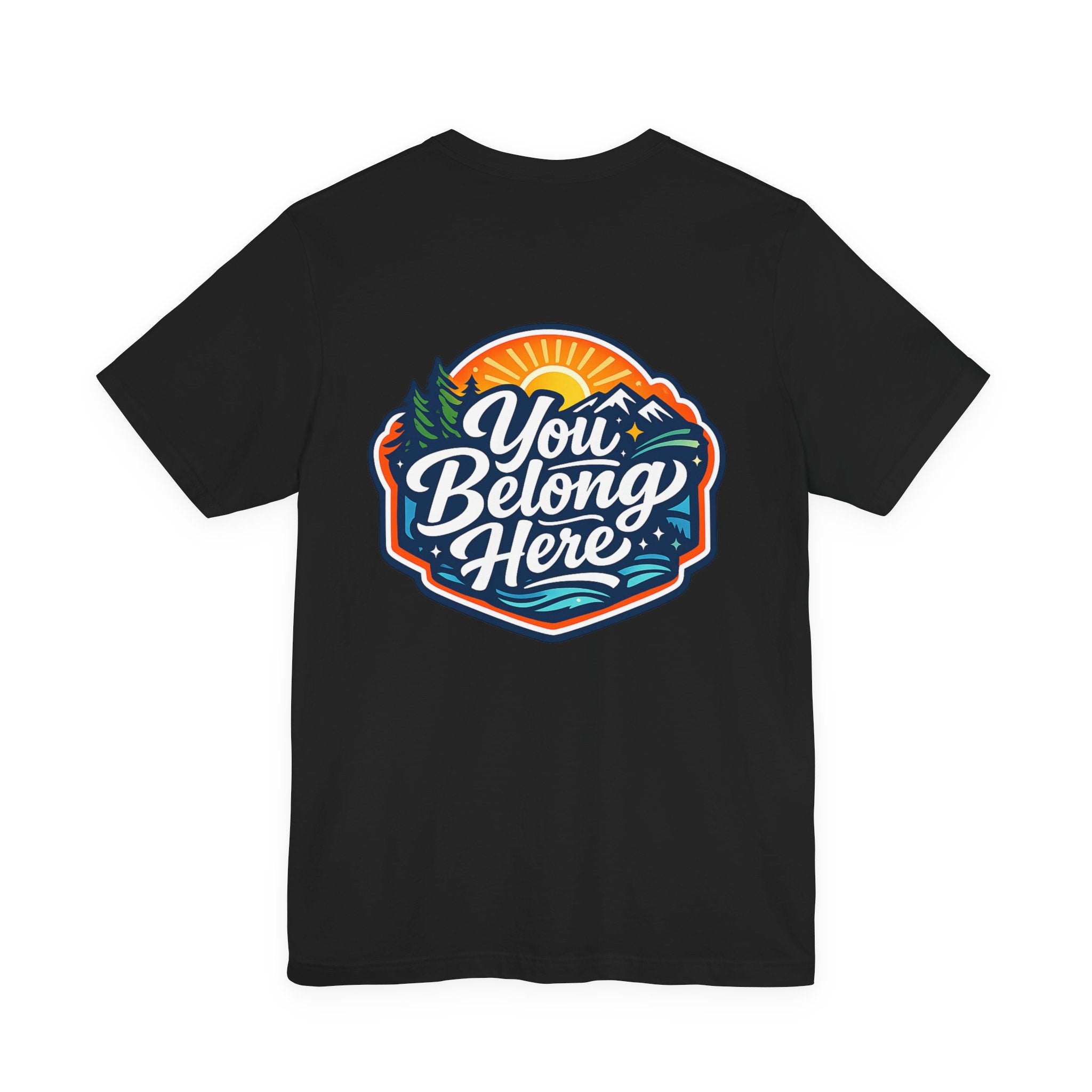 Let's Start Again, You Belong Here Tee | Scenic Nature Badge, Sunrise Mountains