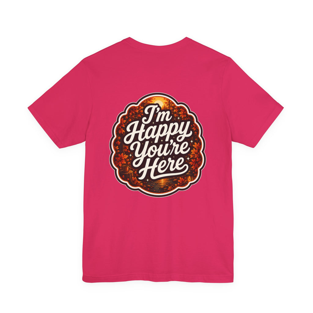 Let's Start Again, 'm Happy You're Here T-Shirt retro floral
