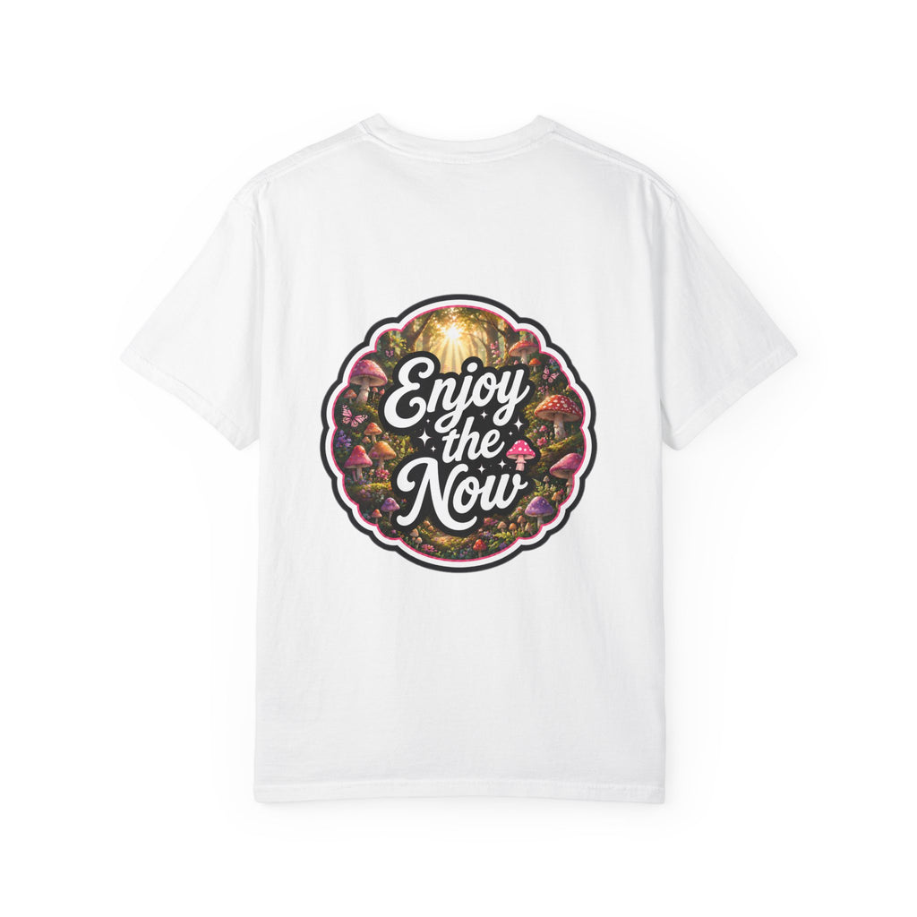 Enjoy the Now T, Let's Start Again